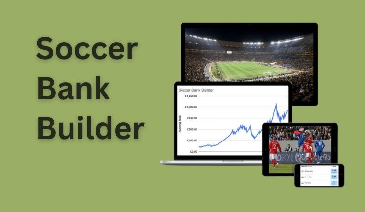 Soccer Bank Builder review