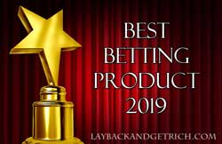 Best Betting Product 2019