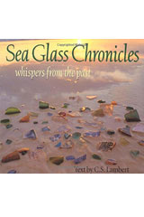 Sea Glass Chronicles by C. S. Lambert