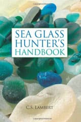 The front cover of Sea Glass Hunter's Handbook by C.S. Lambert.