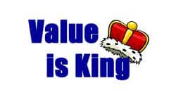 Value is King text with a crown