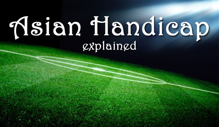 Football pitch with the words "Asian handicap explained"